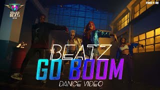 Squad BEATz | BEATz Go Boom Dance Video