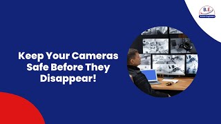 How to Save Your CCTV Camera from Being Stolen