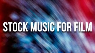 Stock Music for Film and Video