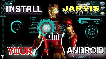 CONVERT YOUR MOBILE INTO JARVIS ASSISTANT | Install Jarvis System For Android | @JarvisAndroid