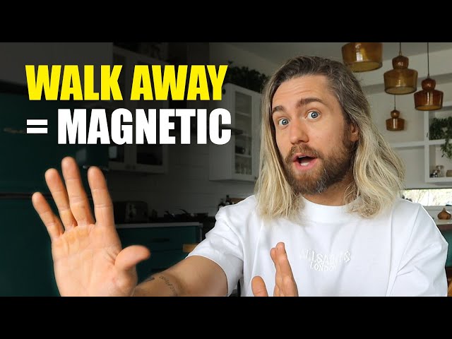 The POWER Of Walking Away & Why It's EXTREMELY ATTRACTIVE class=