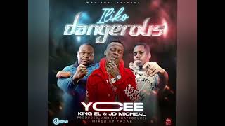 Download Lagu Y Cee ft King El x JG Michae lliko dangerous. MP3