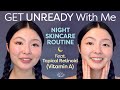 NIGHT SKINCARE ROUTINE 🌙 Feat. Topical Retinoid (Vitamin A) | GET UNREADY With Me~ | ♡ Lémore ♡