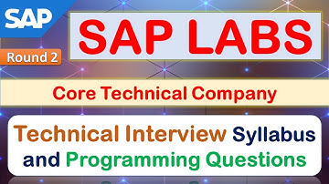 SAP Labs | Technical Interview Round Syllabus and Coding Questions | Round 2