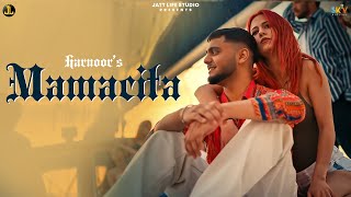 MAMACITA : Harnoor Jaymeet | New Punjabi Song 2022 | Jatt Life Studios