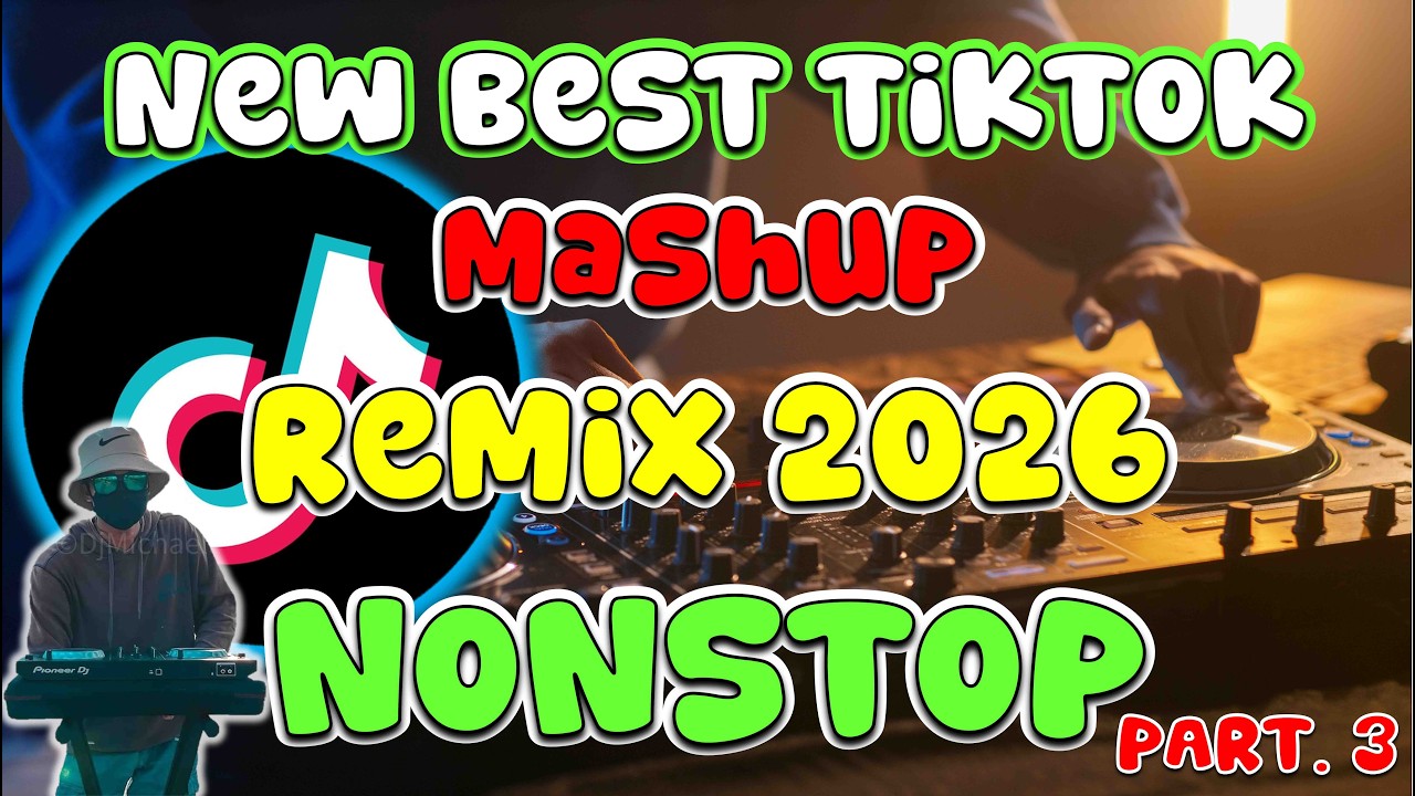 NEW BEST TIKTOK MASHUP REMIX 2026 - NONSTOP TIKTOK MASHUP REMIX - DJ ...