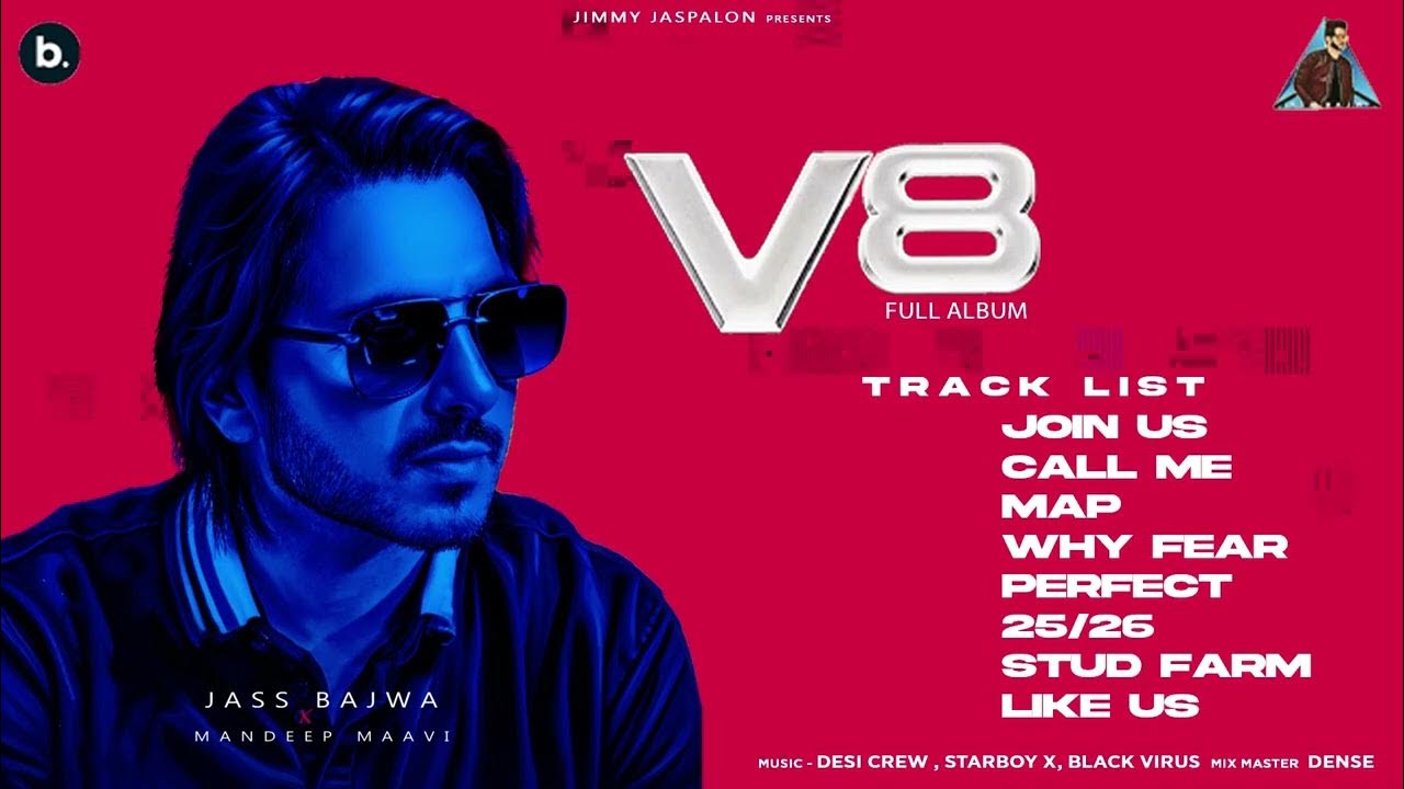 V8 Full Album (Jukebox) - Jass Bajwa, Mandeep Maavi | Punjabi Songs 2025 V8 Full Album (Jukebox) - Jass Bajwa, Mandeep Maavi | Punjabi Songs 2025