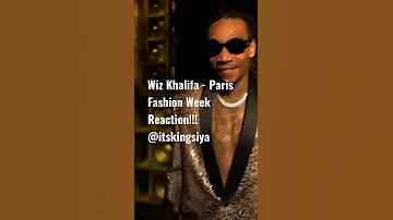 Wiz Khalifa - Paris Fashion Week Reaction!!! #wizkhalifa #itskingsiya