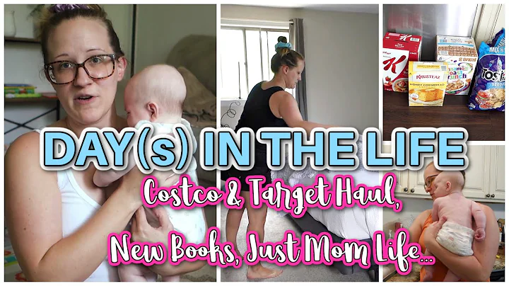 Day(s) in the Life | Costco and Target Haul, New B...