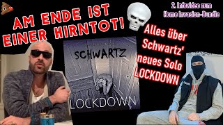 Blokkmonsta &amp; Schwartz über &quot;Lockdown&quot; - das 1. von 2 neuen Schwartz-Solos (Infovideo #2)