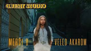 G.remy X Merci.b Veled Akarom 2024 Club Remix