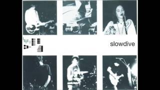 Slowdive  - Changes (Early Version)