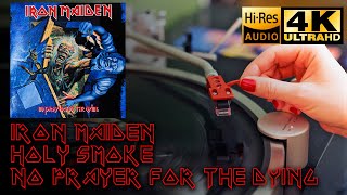 Iron Maiden  Holy Smoke no Prayer For The Dying 1990 Vinyl  4k 24bit96khz