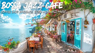 Seaside Cafe Vibes Smooth Bossa Nova, Dive into Relaxation at the Tranquil Seaside Spot