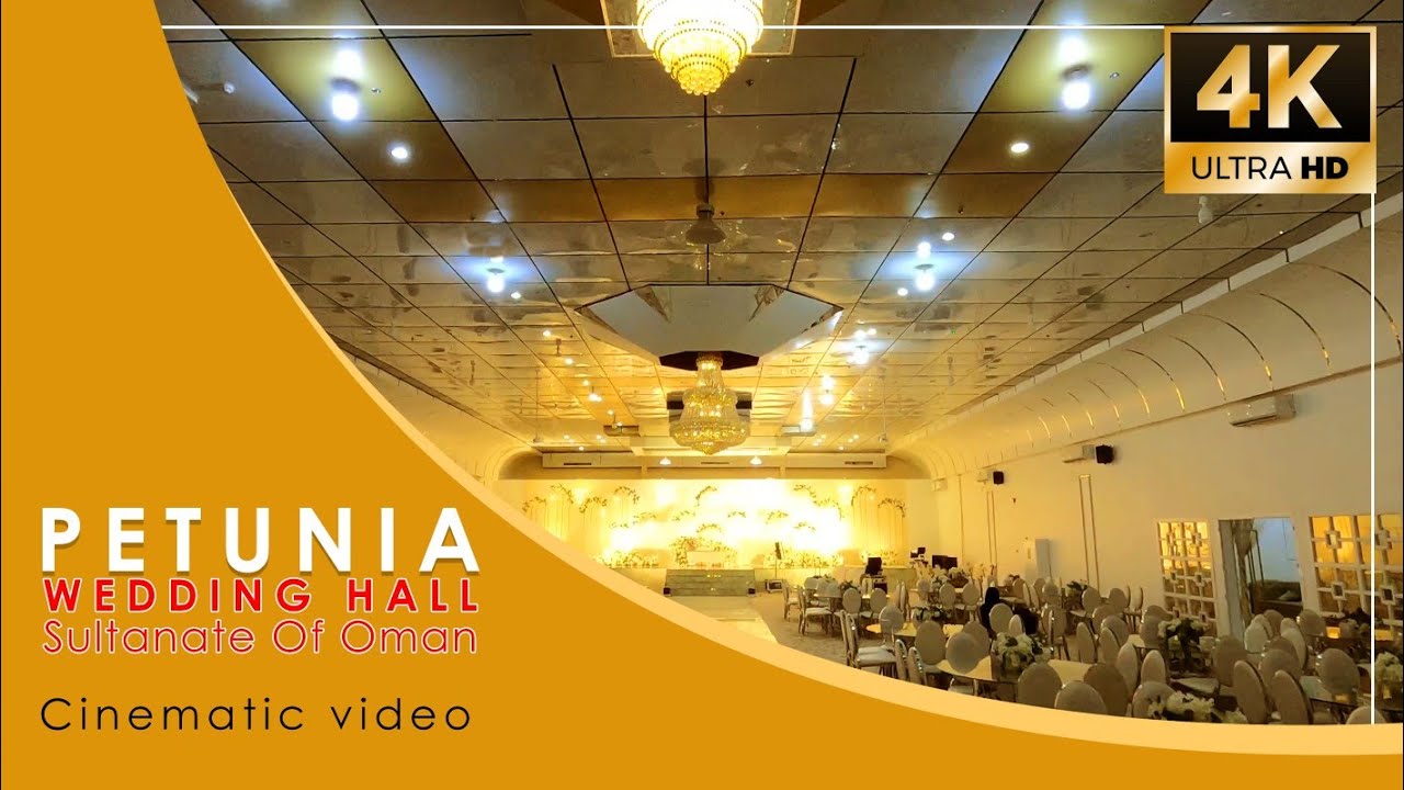 Oman Wedding hall | Petunia Hall | cinematic video