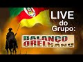 Live Dia do Gaúcho - Balanço Orelhano