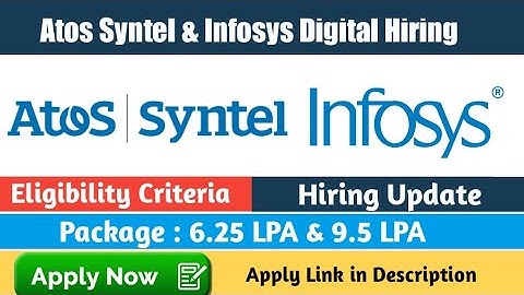 Atos Syntel | Infosys Digital Hiring 2019/2020/2021/2022 | Recruitment Process