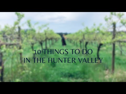 10 things to do in the Hunter Valley, NSW