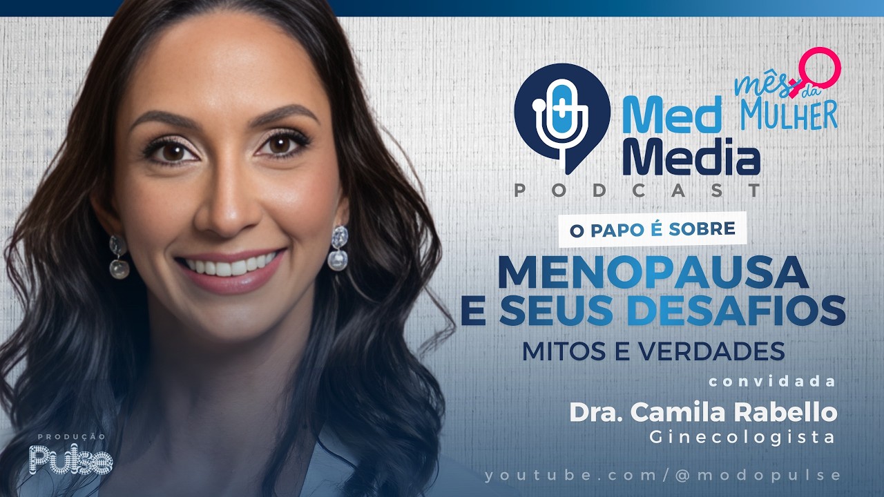 Menopausa - Mitos e verdades  - (Medmedia)