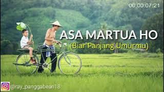 'Lagu Batak Asa Martua Ho' lirik beserta artinya.