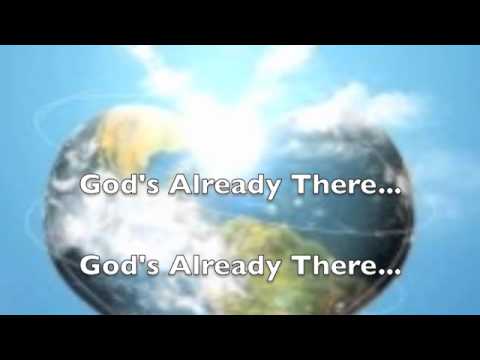 Don't Worry About Tomorrow-God's Already There