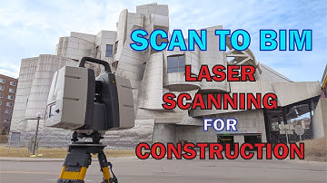 Scan To BIM Explained - Laser Scanning For Construction Overview