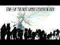 My Favorite Games I Played in 2024┃GOTY