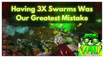 Having 3X Swarm Was Our Greatest Mistake | Deep Rock Galactic