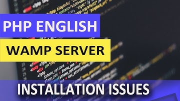 PHP Beginners - Issues installing WampServer
