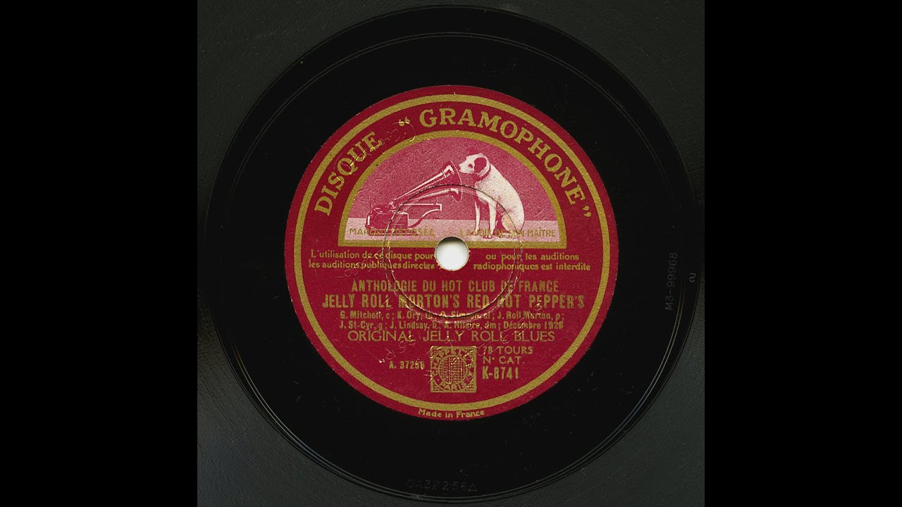 Jelly Roll Morton's Red Hot Peppers - Original Jelly Roll Blues