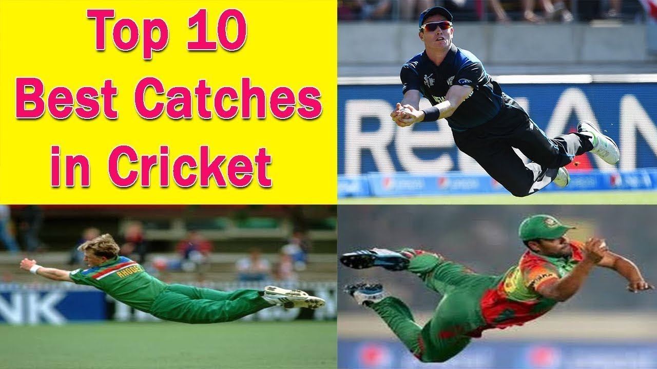 Top 10 Best Catches in Cricket History till 2020 YouTube