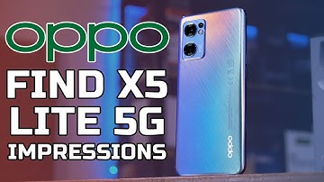 Oppo Find X5 Lite 5G Impressions