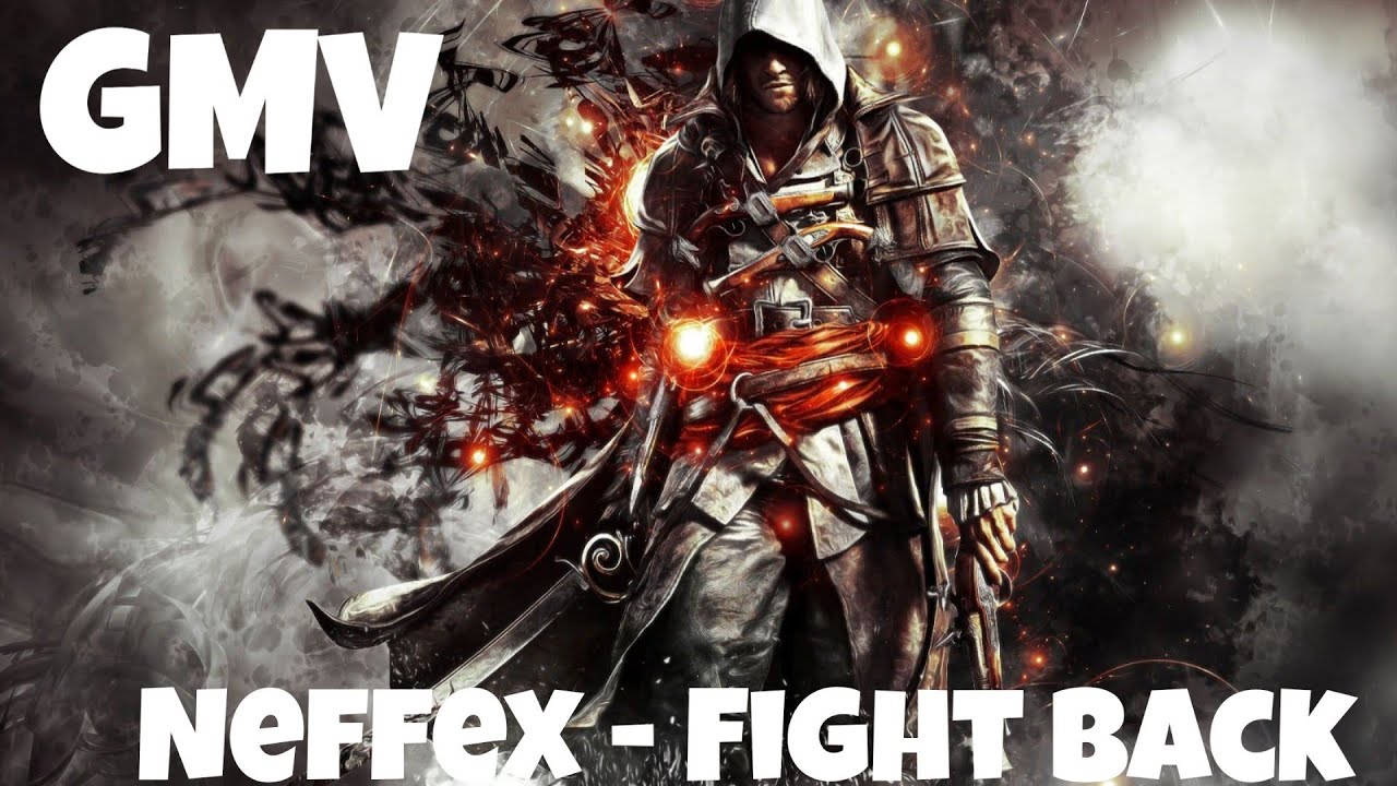 Neffex fight back. Fight back игра. NEFFEX「GMV」. NEFFEX GMV Fight back Gekai MV.