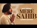 Mera Sahib (Full Song ) | Gippy Grewal | Punjabi Song Collection | new punjabi song