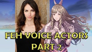 Fire Emblem Heroes Voice Actors (Part 2)
