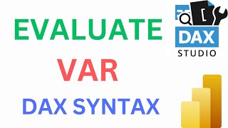 Evaluate and Var Syntax in DAX - Power BI