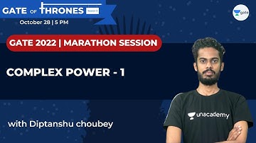 Complex Power - 1 | Marathon Session | GATE 2022 | Diptanshu choubey