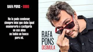 Video thumbnail of "RAFA PONS - BOBO (Lyric Vídeo)"