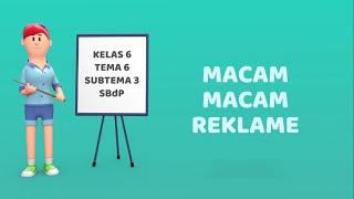 Macam-macam Reklame  | Kelas 6 Tema 6 Subtema 3 | SBdP