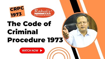 The Code of Criminal Procedure 1973: Understanding India
