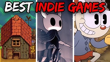 Top 10 Indie Games Worth Playing