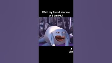 What My Friends Send Me At 3am