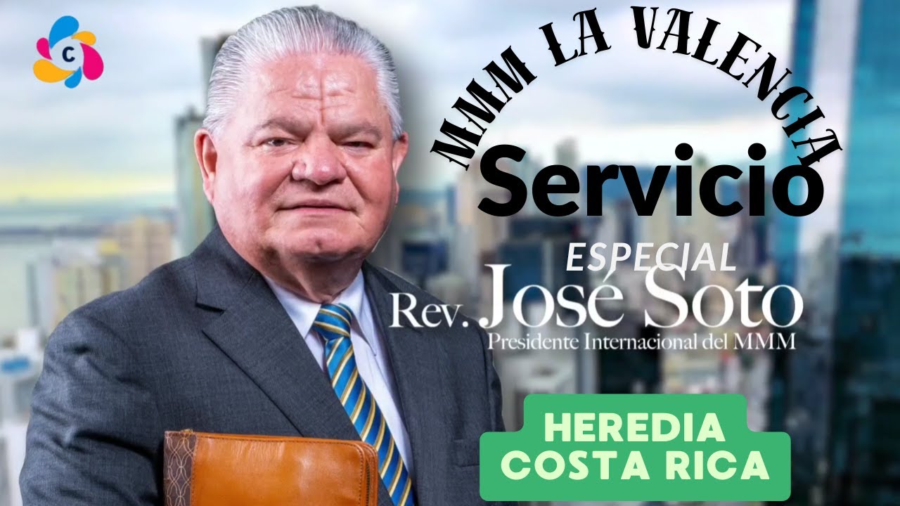 Visita Especial Rev. José Soto a la iglesia del MMM La Valencia, Costa Rica 2026 (Servicio Especial)