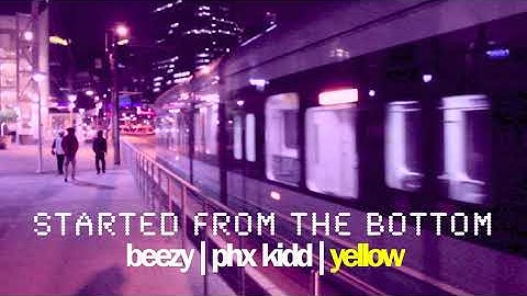 Beezy - Started From The Bottom (Remix) feat. Phx Kidd & Yellow (Short Trailer)