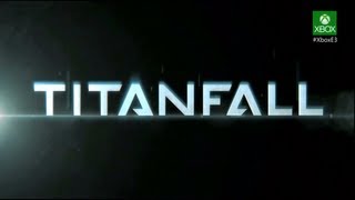 TITANFALL Trailer and Gameplay Reveal At XBOX E3 Event