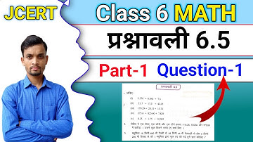 Jcert Class 6 Math प्रश्नावली-6.5 Part-1 (Q.1) All Solution || class 6 math chapter 6