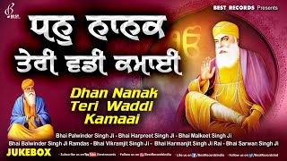 Dhan Nanak Teri Wadi Kamai Jukebox - New Shabad Gurbani Kirtan 2024 - New Shabad 2024 - Best Records