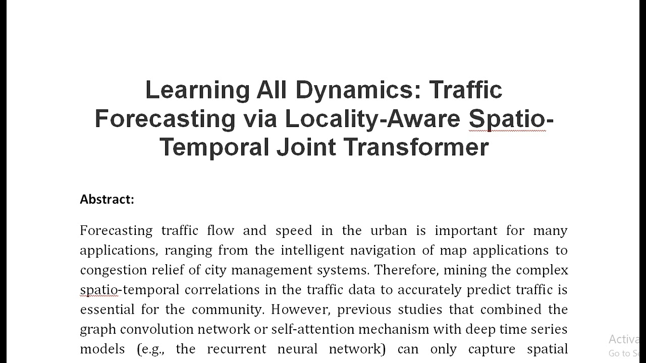 Learning All Dynamics Traffic Forecasting via Locality Aware Spatio Temporal Joint Transformer