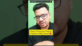 Open University Degree Valid For UPSC IAS Exam? | UPSC Eligibility 2023 | #shorts