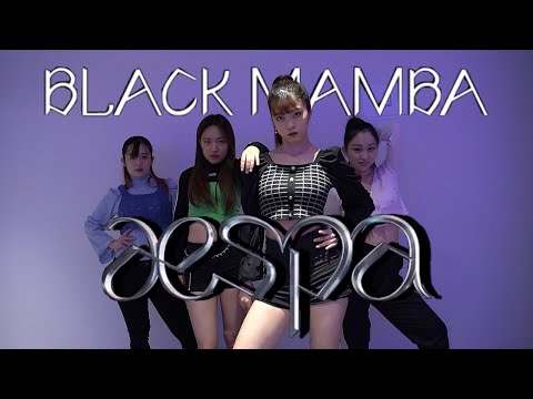 【AESPA / BLACKMAMBA】【Cover Dance】